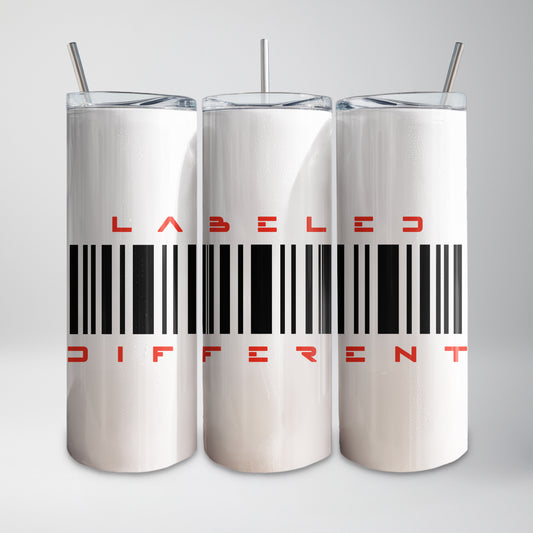 Labeled Different Tumbler