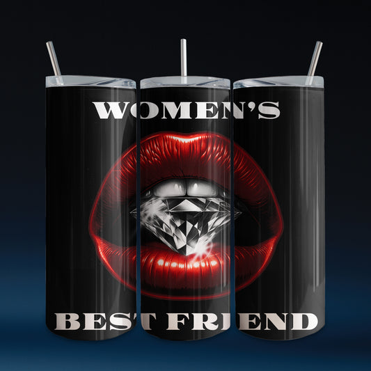 Women's Best Friend Tumbler